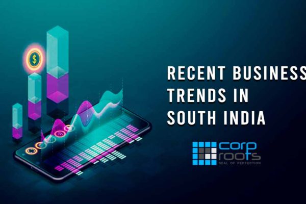 Recent Business Trends in South India | Kerala