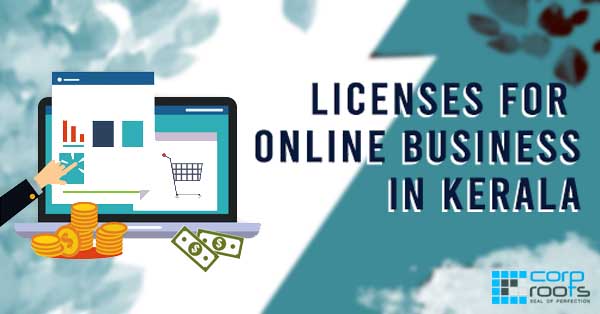 Licenses for online business in Kerala india