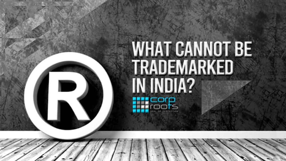 What Cannot Be Trademarked In India